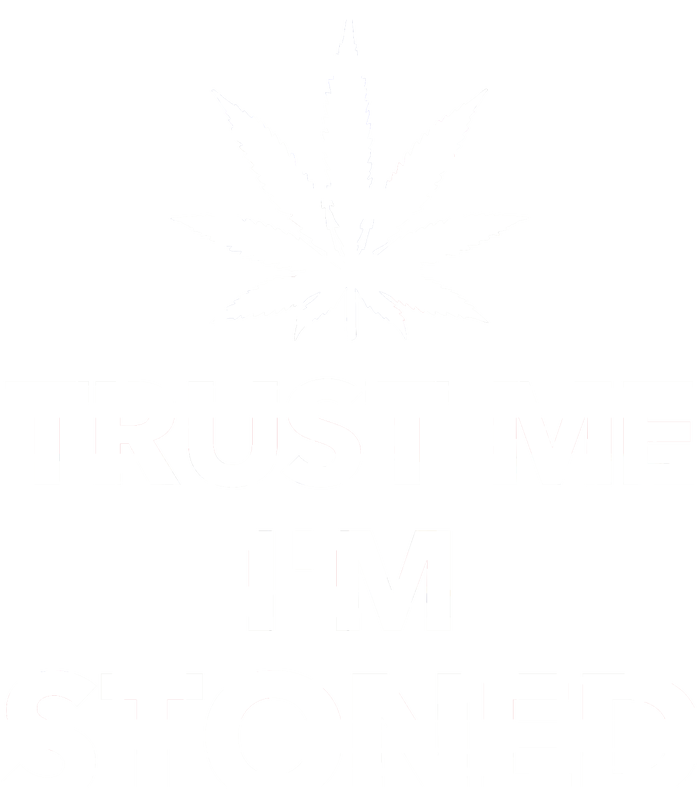 Trust Me I'm Stoned Marijuana Bumper Sticker