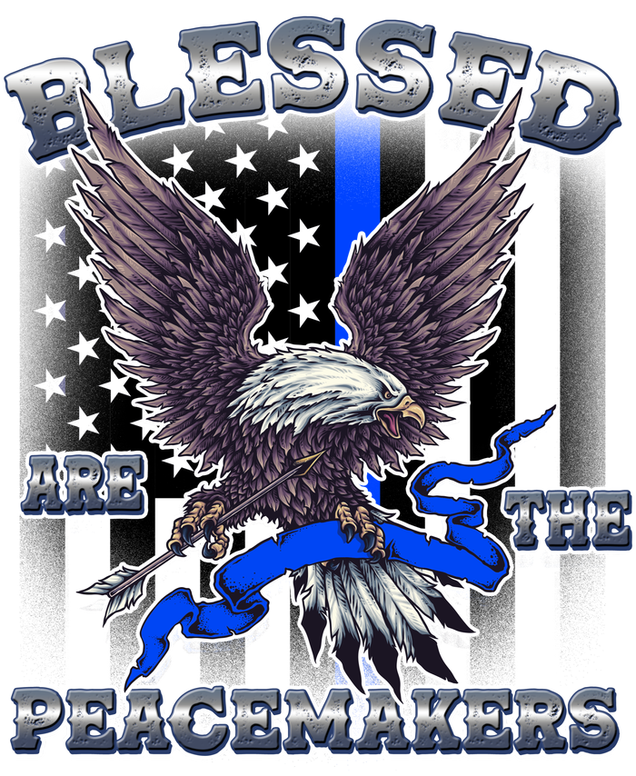 Blessed Are The Peacemakers Thin Blue Line Eagle T-Shirt