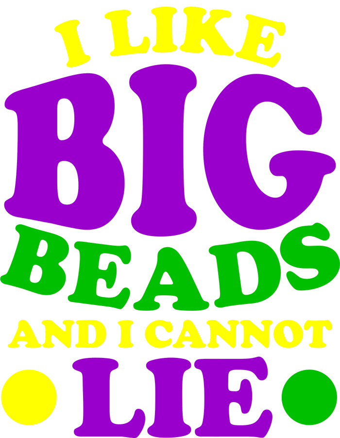 I Like Big Beads and I Cannot Lie Mardi Gras Toddler Sweatshirt