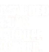 The Bearded Guys Cuddle Better Funny Beard Tall Hoodie