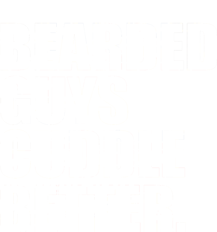 The Bearded Guys Cuddle Better Funny Beard Tall Hoodie