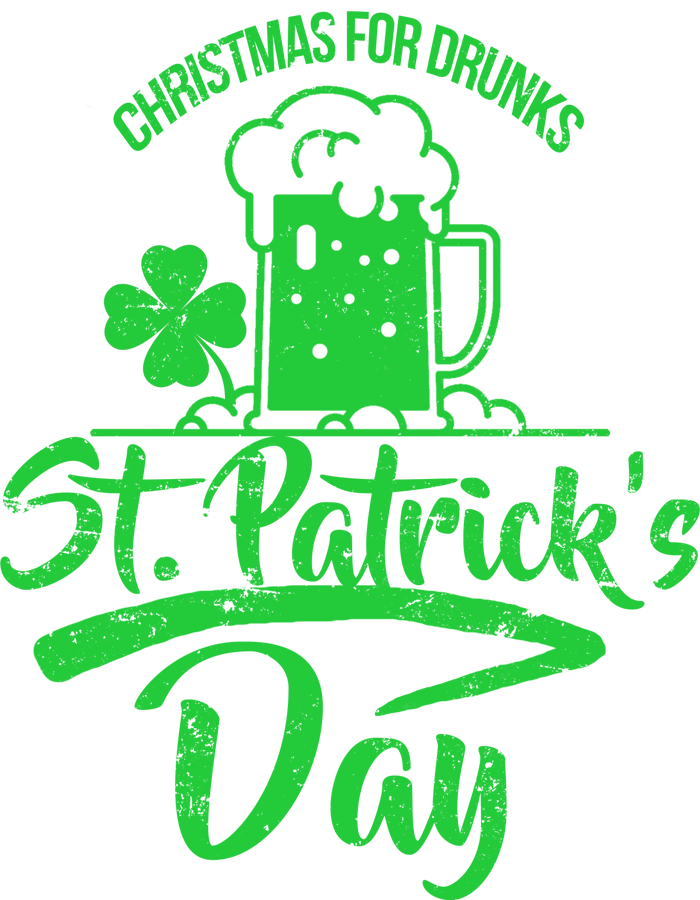 Christmas For Drunks St. Patrick's Day T-Shirt