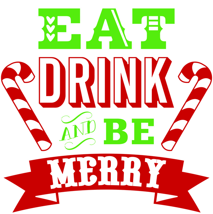 Eat Drink And Be Merry Christmas T-Shirt