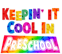 Colorful Keepin' It Cool In Preschool Sweatshirt