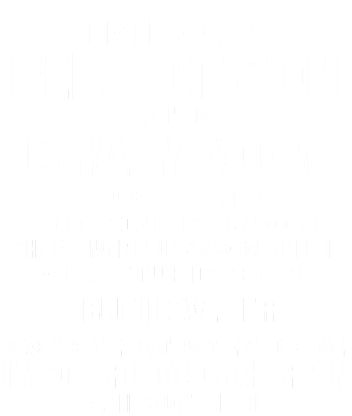 Crazy Mom And Perfect Son Funny Quote Long Sleeve Pajama Set