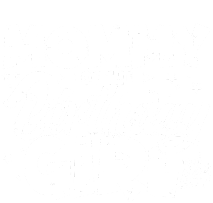 Cute Mommy Of The Birthday Girl T-Shirt