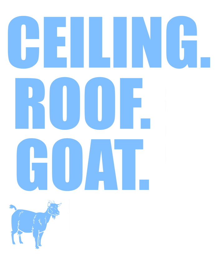 Ceiling. Roof. Goat. The Ceiling is the Roof The Goat of Basketball Short Acrylic Beanie