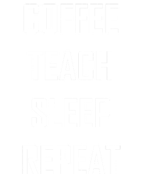 Coffee Teach Sleep Repeat Funny Teacher Ladies Essential Tank