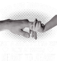 Dad And Daughter Always Heart To Heart T-Shirt