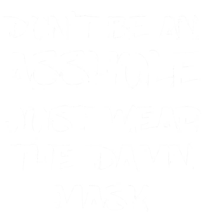 Don't Be An Asshole Just Wear The Damn Mask Women's Long Sleeve Flannel Pajama Set 