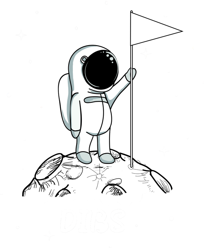 Dibs Flag On Moon Astronaut Sweatshirt