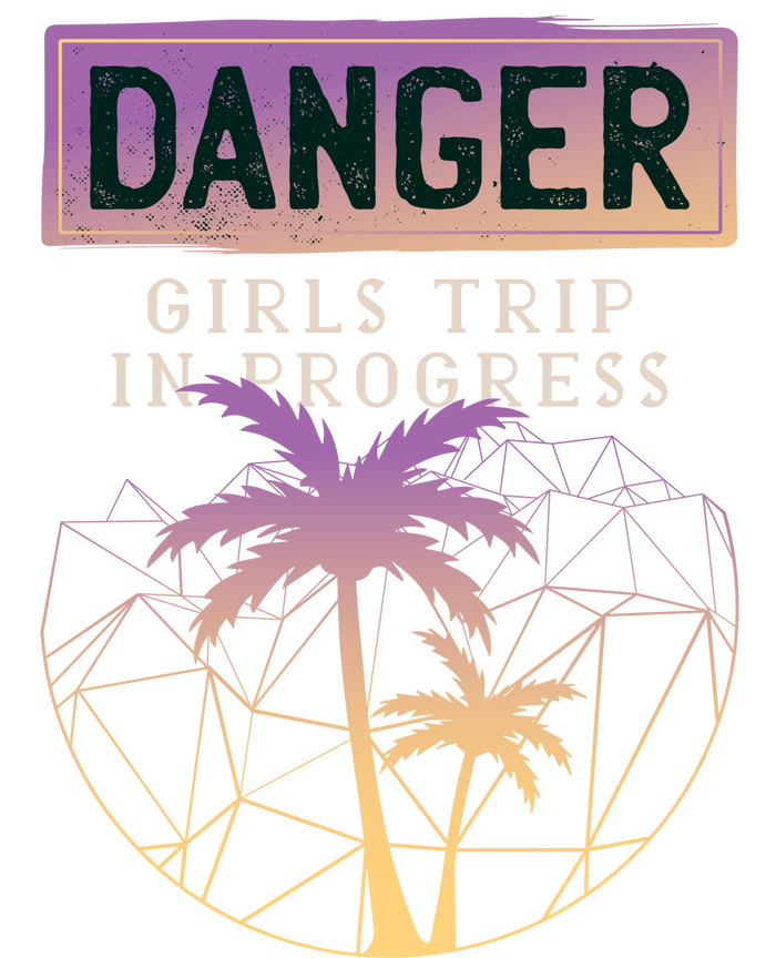 Danger Girls Trip In Progress Sweatshirt