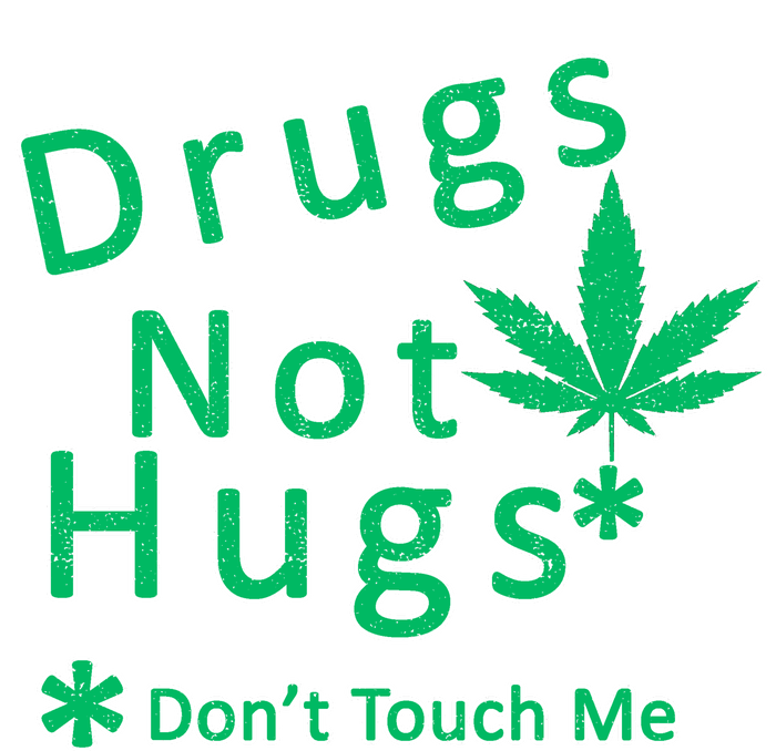 Drugs Not Hugs Don't Touch Me Sustainable Knit Beanie