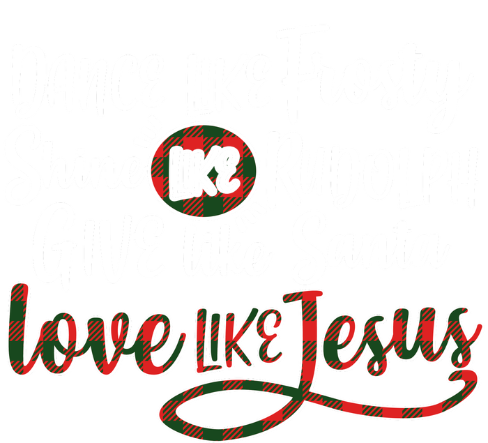 Dance Like Frosty Shine Like Rudolph Give Like Santa Love Jesus Metallic Star Ornament