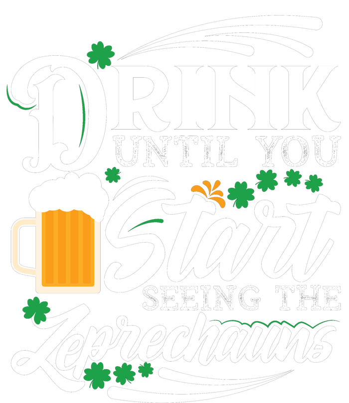 Drink Until You Start Seeing Leprechauns 7-Panel Snapback Hat