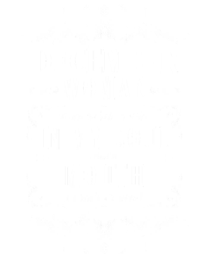 December Woman Funny Birthday T-Shirt