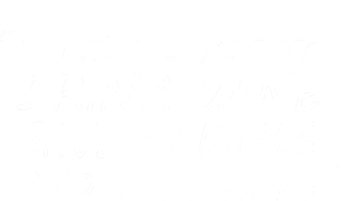 I Just Want To Drink Wine Save Animals And Take Naps Coaster