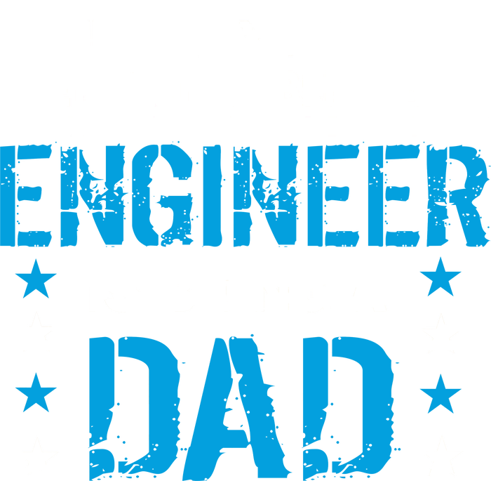 Engineer Dad T-Shirt