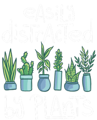 Easily Distracted By Plants T-Shirt