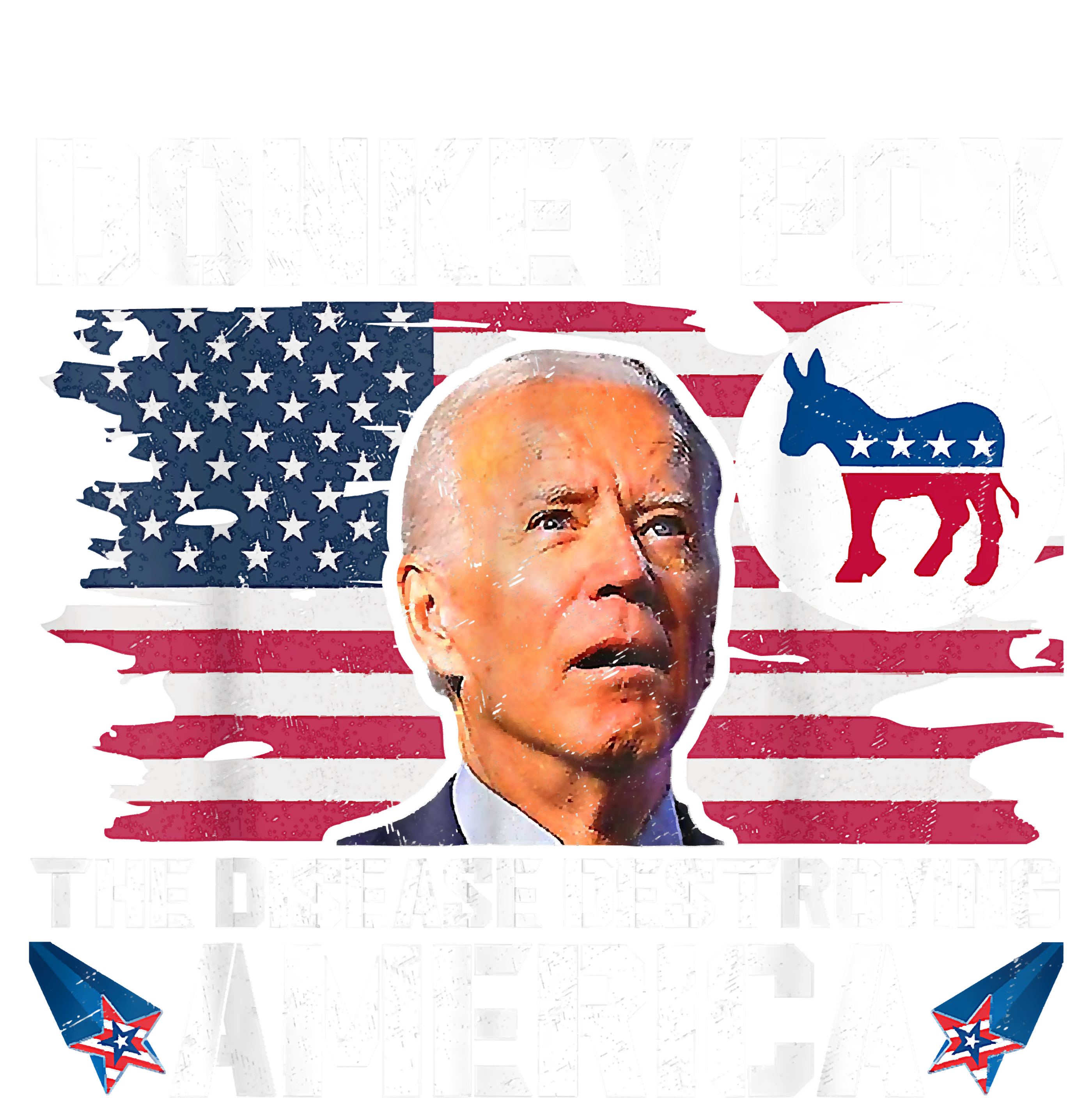 Funny Biden Donkey Pox The Disease Destroying America Tall Sweatshirt