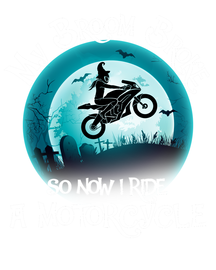 Funny Halloween My Broom Broke So Now I Ride A Motorcycle Infant Fleece One Piece