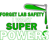 Forget Lab Safety I Want Superpowers Valucap Bio-Washed Visor