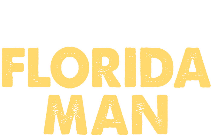 Florida Man Meme T-Shirt