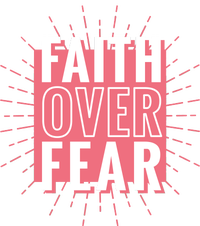 Faith Over Fear Cute Christian Quote  Coaster