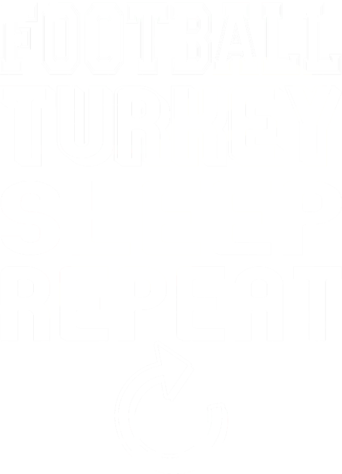 Football Turkey Sleep Repeat Poster