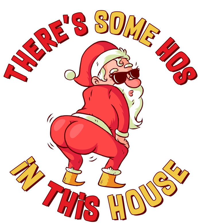 Twerking Santa Claus There's Some Hos In This House T-Shirt