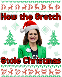 How The Gretch Stole Christmas Ugly Christmas Sweater Womens CVC Long Sleeve Shirt