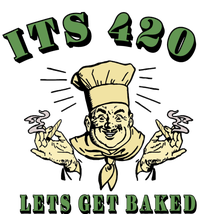 It's 420 Lets Get Baked T-Shirt