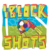 I Block Shots T-Shirt