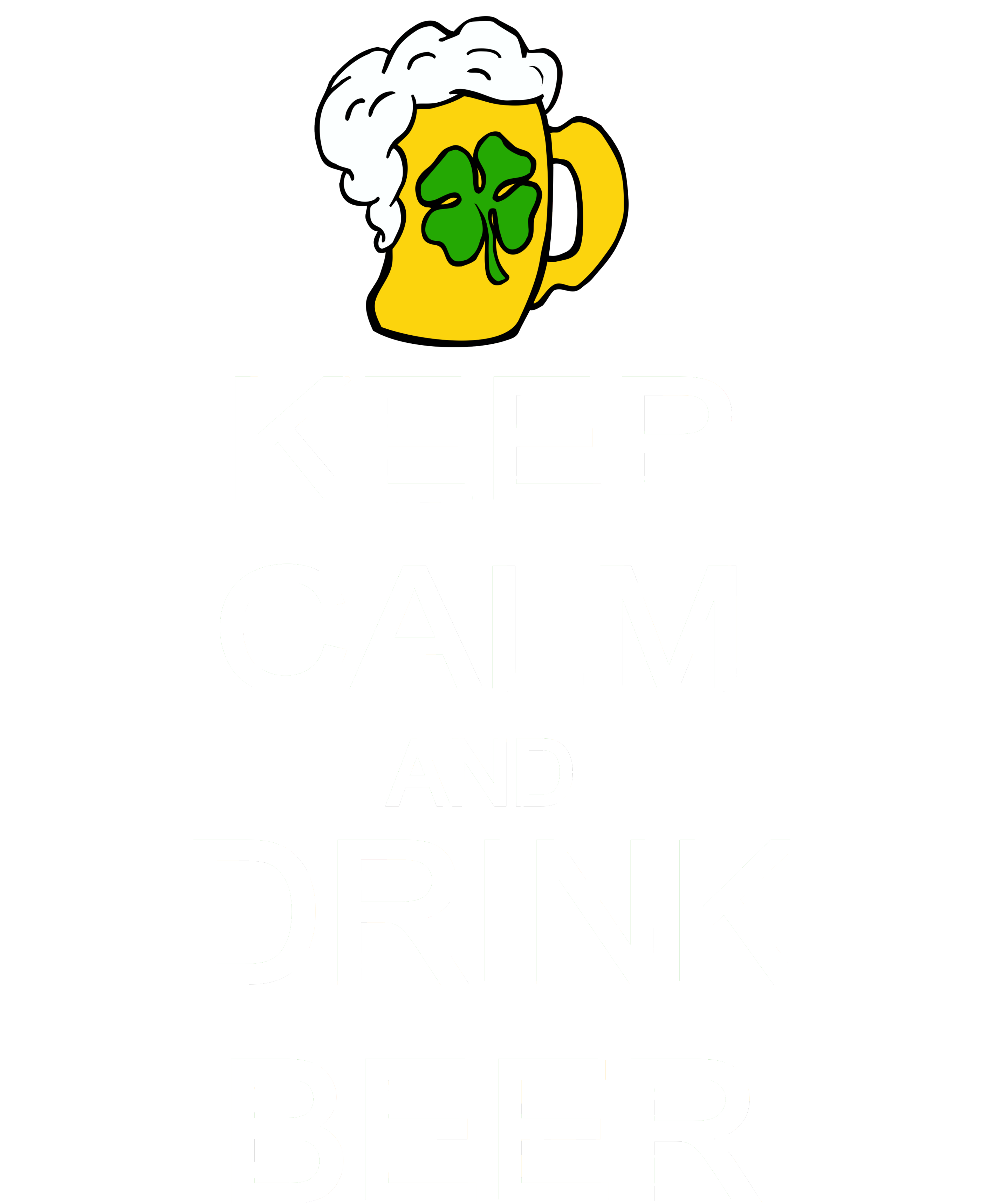 Keep Calm And Drink Beer St. Patrick's Day T-Shirt