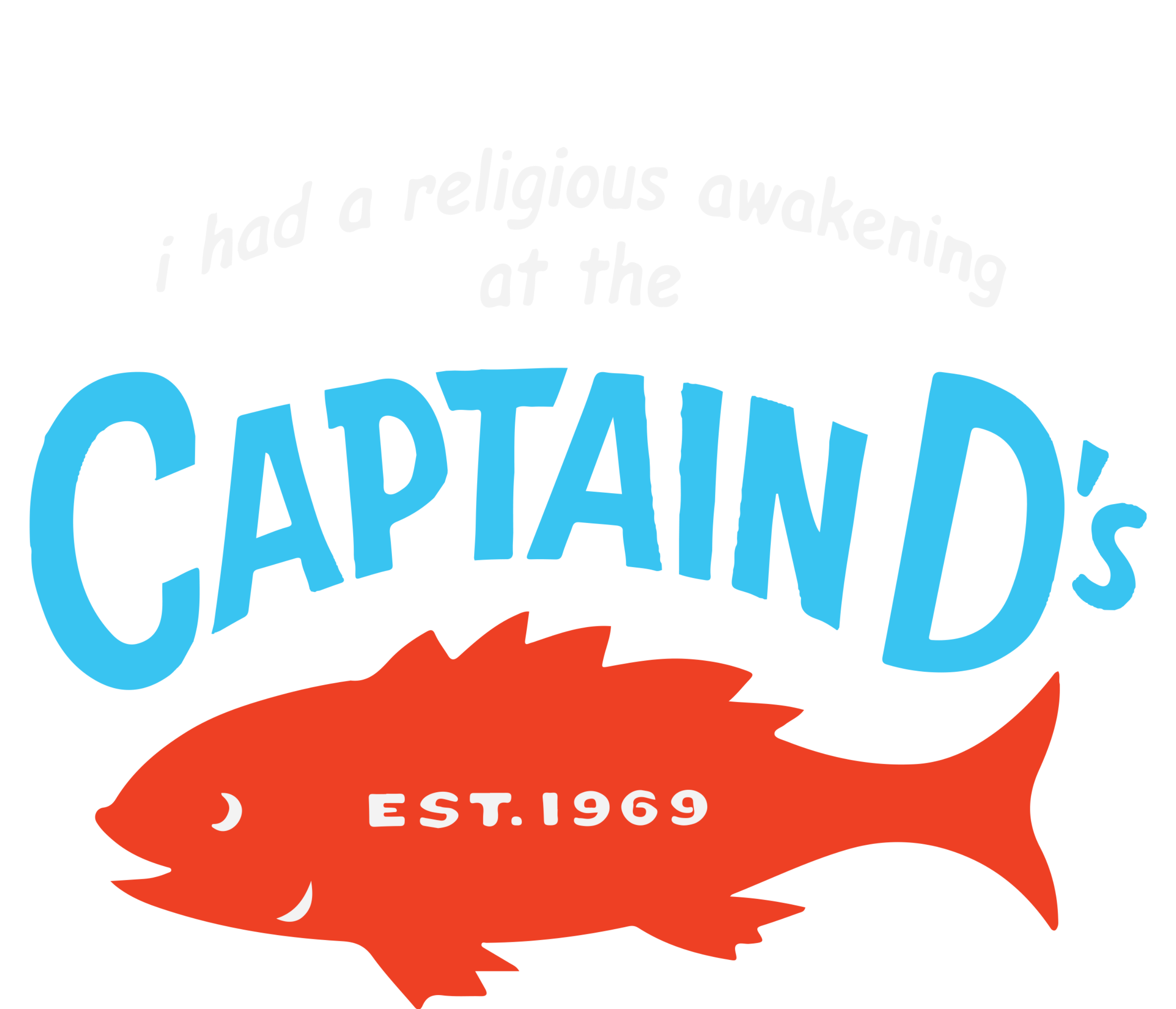 I Had A Religious Awakening At The Captain Ds Est 1969 T-Shirt