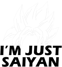 I'm Just Saiyan Women's T-Shirt