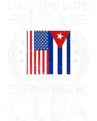 I May Live In The USA But My Story Began In Cuba Kids Long Sleeve Shirt