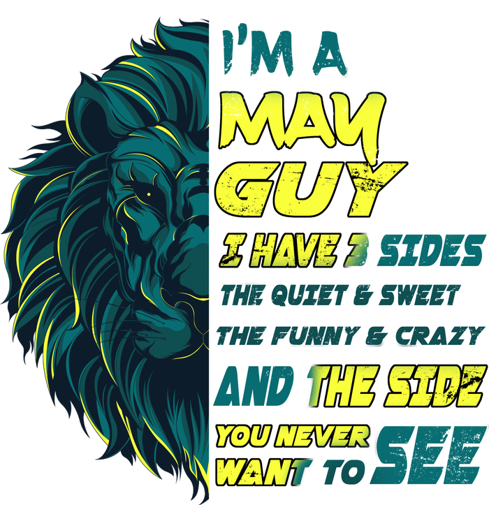 May Birthday Guy Has 3 Sides Sweet Funny Crazy  V-Neck T-Shirt