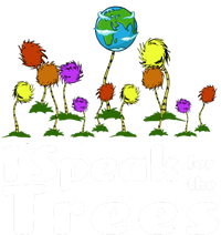 I Speak For The Trees T-Shirt