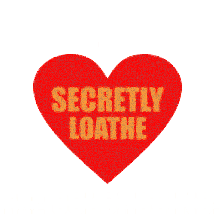 I Secretly Loathe Colorblind Hoodie