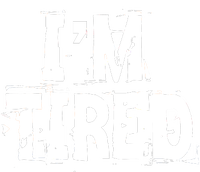 I'm Tired Kids Long Sleeve Shirt