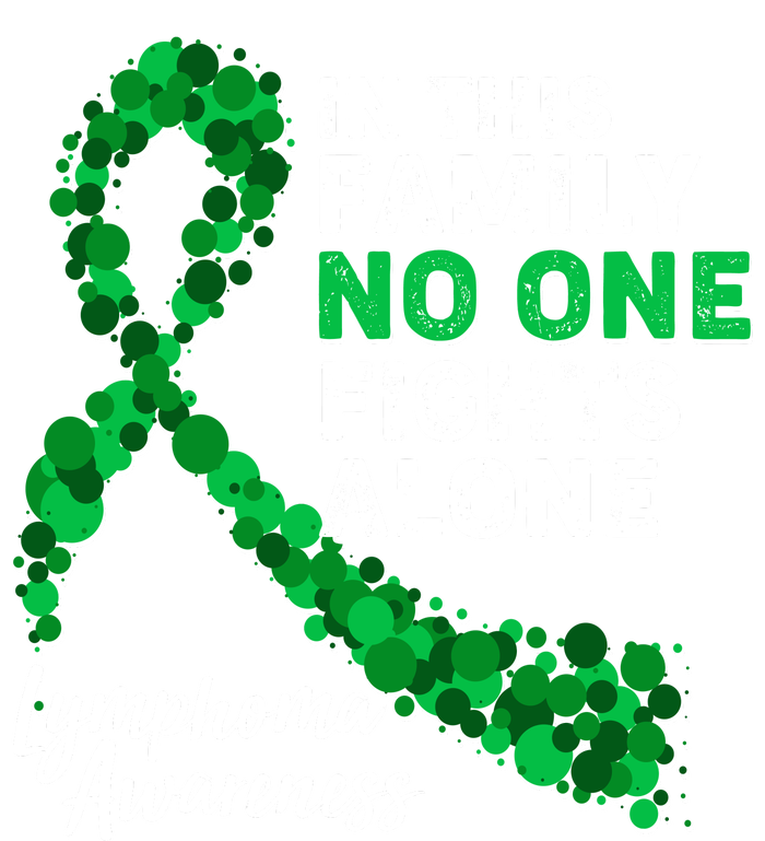 In This Family No One Fights Alone Lymphoma Awareness Toddler Sweatshirt