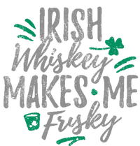 Irish Whiskey Makes Me Frisky Funny Premium T-Shirt