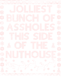 Funny Ugly Christmas Sweater Jolliest Bunch of Asshole Nuthouse Kids T-Shirt