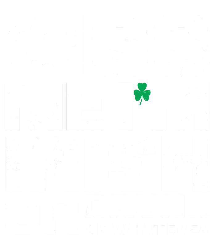 St Patrick's Day Kiss Me I'm Irish Or Drunk Or Whatever Toddler Hoodie