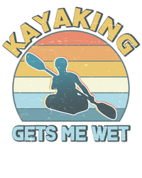 Vintage Funny Kayaking Get Me Wet T-Shirt