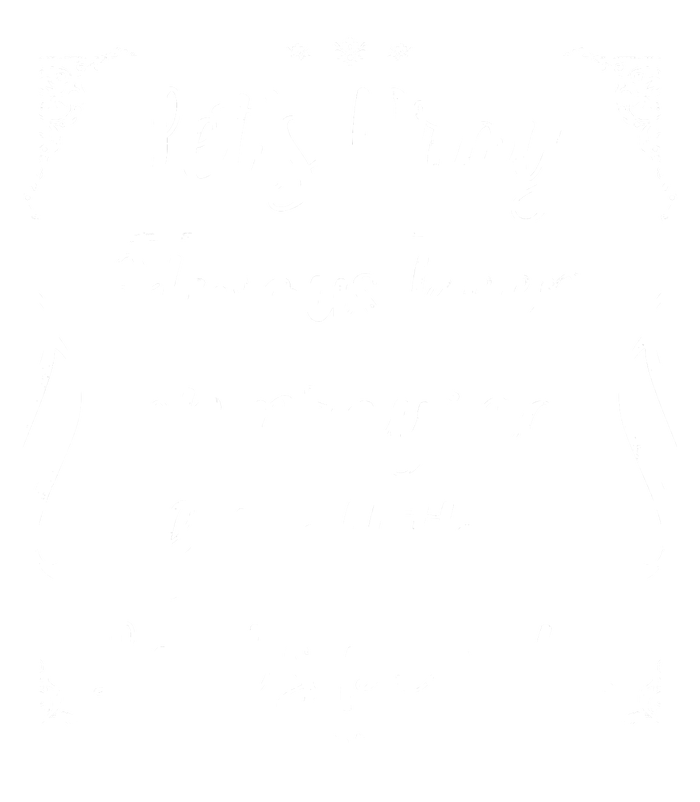 Let's Pray Always Keep On Praying Ephesians 6:18 Pajama Set