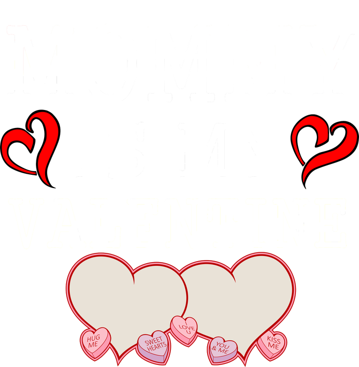 Mommy Is My Valentine Gift For Little Boy Toddler T-Shirt