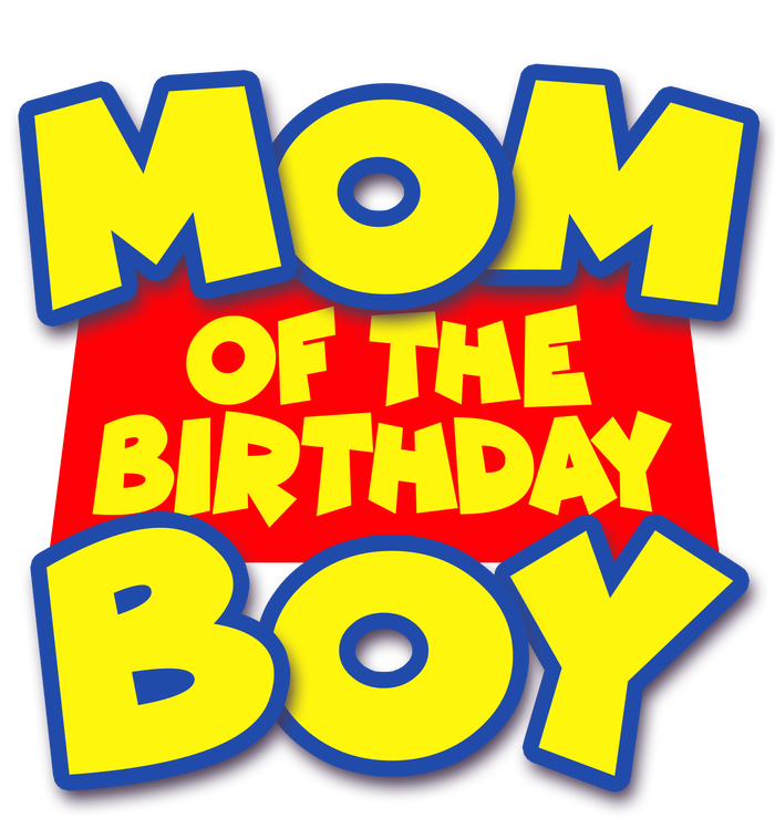 Mom of the Birthday Boy Spoof Toy Logo T-Shirt