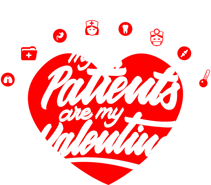 My Patients Are My Valentine's Day Love Heart Womens Cotton Relaxed Long Sleeve T-Shirt